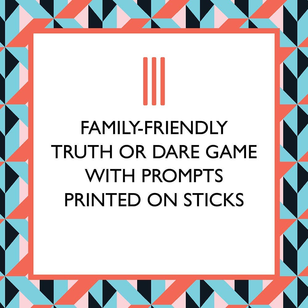 Family Truth or Dare